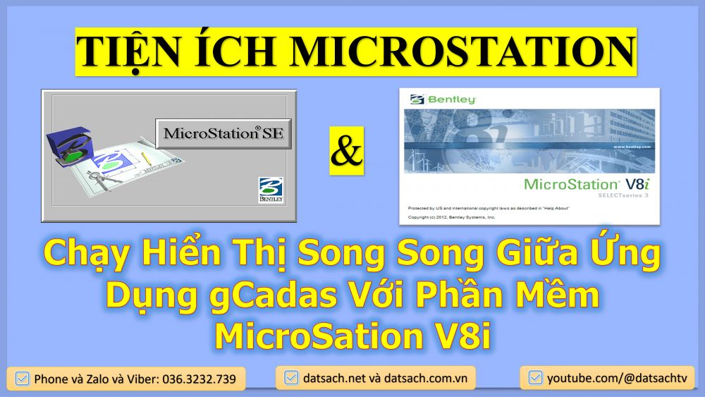 Chạy Hiển Thị Song Song Giữa Ứng Dụng gCadas Với Phần Mềm MicroSation V8i
