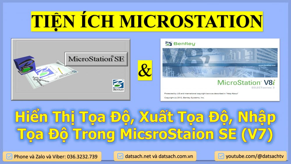 Hiển Thị Tọa Độ, Xuất Tọa Độ, Nhập Tọa Độ Trong MicsroStaion SE (V7)