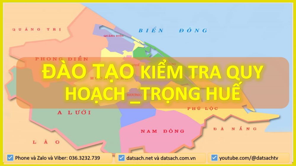 ĐÀO TẠO KIỂM TRA QUY HOẠCH_TRỌNG - HUẾ