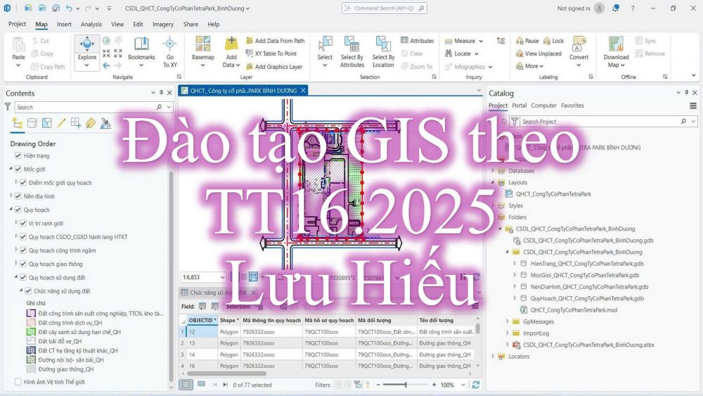 Đào tạo GIS Theo Thông tư 16.2025_LƯU HIẾU_ArcGIS Pro 3.6
